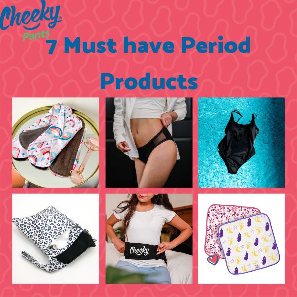 Seven Must Have Period Products Blog Cheeky Wipes
