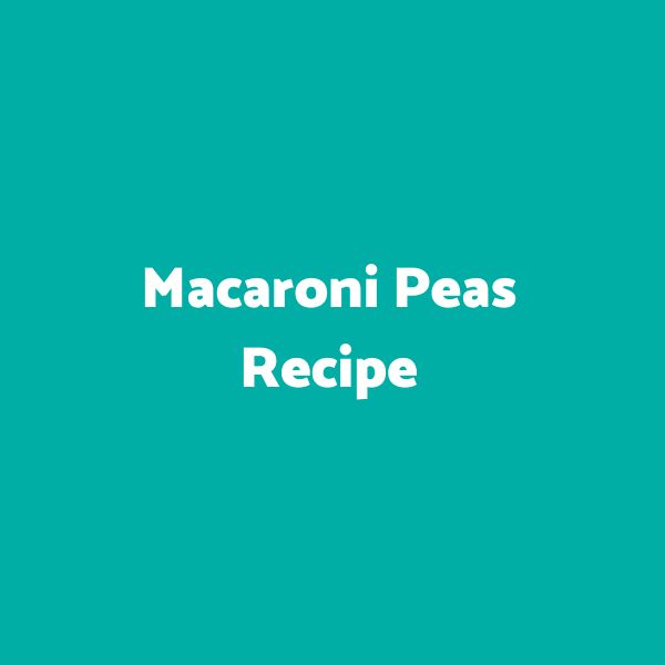 Macaroni Peas